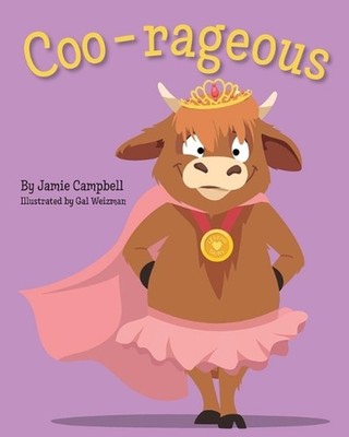 Coo-rageous by Jamie Campbell Paperback Book