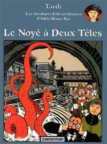 Les aventures extraordinaires dAdèle Blanc-Sec. Vol. 6.... | Buch | Zustand gut
