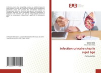 Infection Urinaire Chez Le Sujet âGé ParticularitéS Khaoula Rekik (U. A.) Buch
