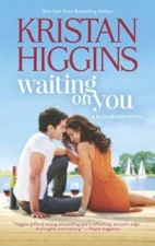 Waiting On You (Hqn) - Mass Market Paperback By Higgins, Kristan - GOOD
