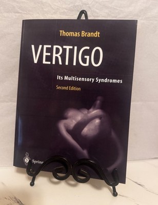  Clinical Medicine and the Nervous System Ser.: Vertigo : Its Multisensory 