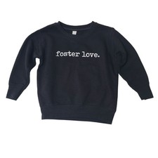 Foster Love Black Unisex Child Sweatshirt Top Size 3 Foster Care