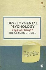 Developmental Psychology: Revisiting the Clas...