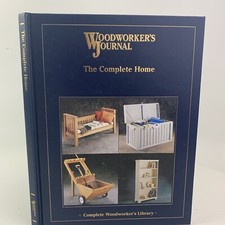 Woodworker s Journal The Complete Home Hardcover Complete Woodworker s