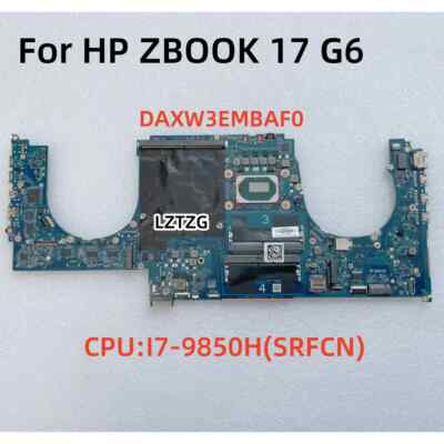 DAXW3EMBAF0 For HP ZBOOK 17 G6 Motherboard CPU I7-9850H L67964-601