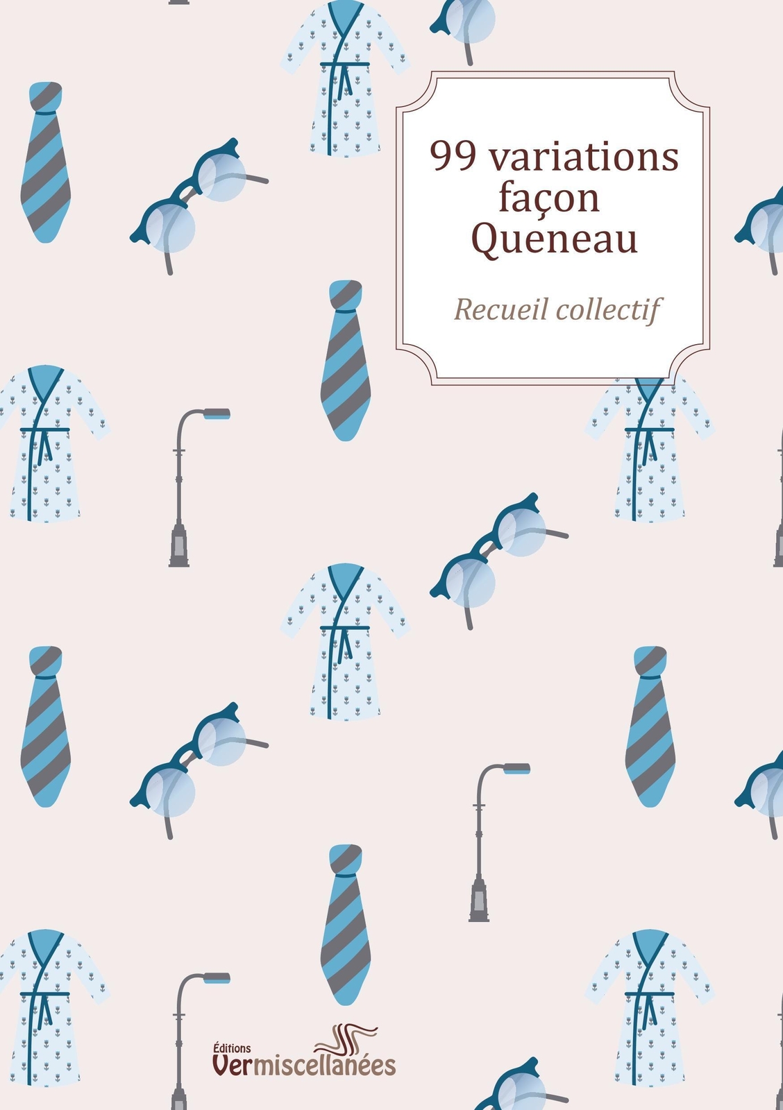 Thumbnail - 99 Variations Façon Queneau Recueil Collectif Taschenbuch Paperback