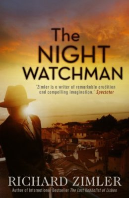 			The Night Watchman,Richard Zimler		