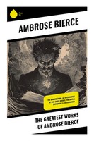 Ambrose Bierce | The Greatest Works Of Ambrose Bierce | Taschenbuch | Englisch