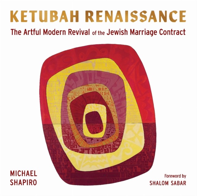 Ketubah Renaissance by Michael Shapiro HARDBACK 9780827615625