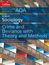 Image of AQA A Level Sociology Crime and Deviance with Theory and Methods (Collins Studen