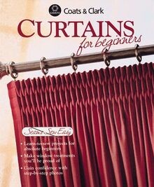 Curtains for Beginners (Coats  Clark Seams Sew Easy) vo... | Buch | Zustand gut