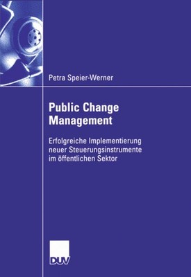 Public Change Management Petra Speier-Werner