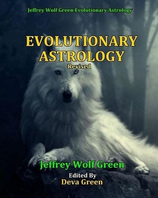 Jeffrey Wolf Green Evolutionary Astrology (Revised) (Taschenbuch)