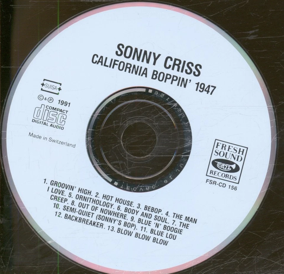 Sonny Criss California Boppin' 1947 CD Schweiz Fresh Sound 1991 FSRCD156 - Bild 3 von 3
