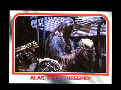 1980 TOPPS STAR WARS THE EMPIRE STRIKES BACK #89 ALAS, POOR THREEPIO! QTY