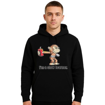 I'M A SLOW LEARNER Monkey Joke Party Cartoon  Mens Sweatshirt Gift Mens Hoodies