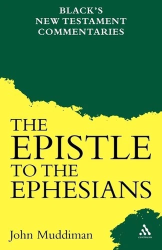 The Epistle to the Ephesians by John Muddiman (English) Paperback Book - Picture 1 of 1