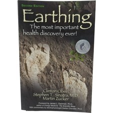 Earthing 2nd Edition The Most Important Health Discovery Ever Paperback