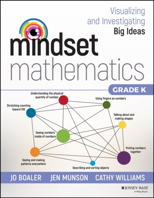 Mindset Mathematics: Visualizing and Investigating Big Ideas, Grade K Boaler - Image 3