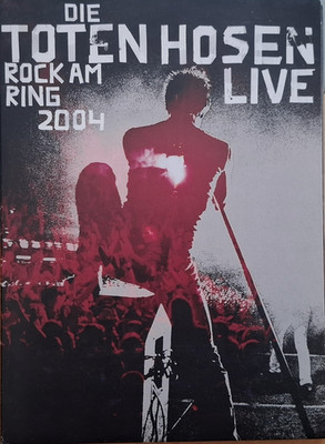 Die Toten Hosen - Rock am Ring 2004 Live DVD