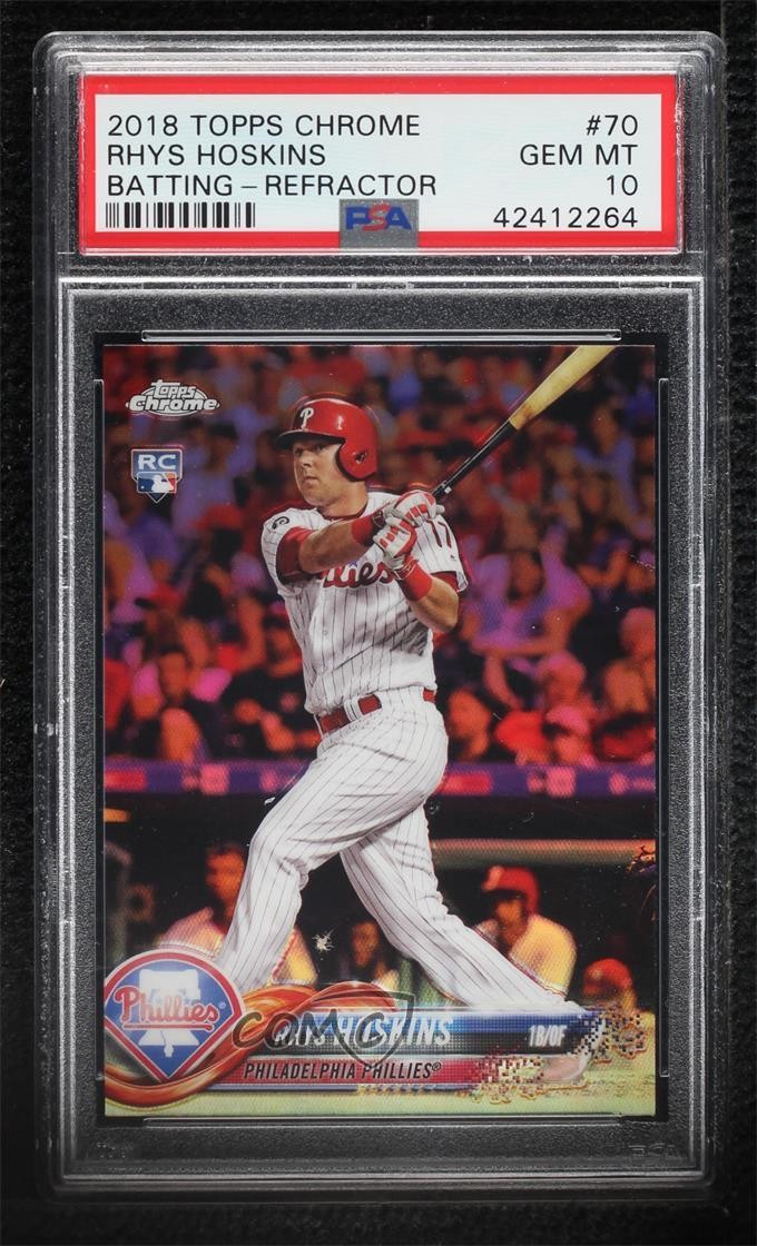 2018 Topps Chrome Refractor Rhys Hoskins #70 PSA 10 GEM MT 0u0o