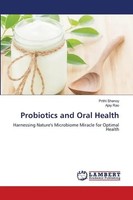 Prithi Shenoy (U. A.) | Probiotics And Oral Health | Taschenbuch | Englisch