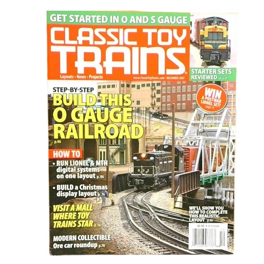 Classic Toy Trains Magazine December 2007 O Gauge Railroad Starter Sets