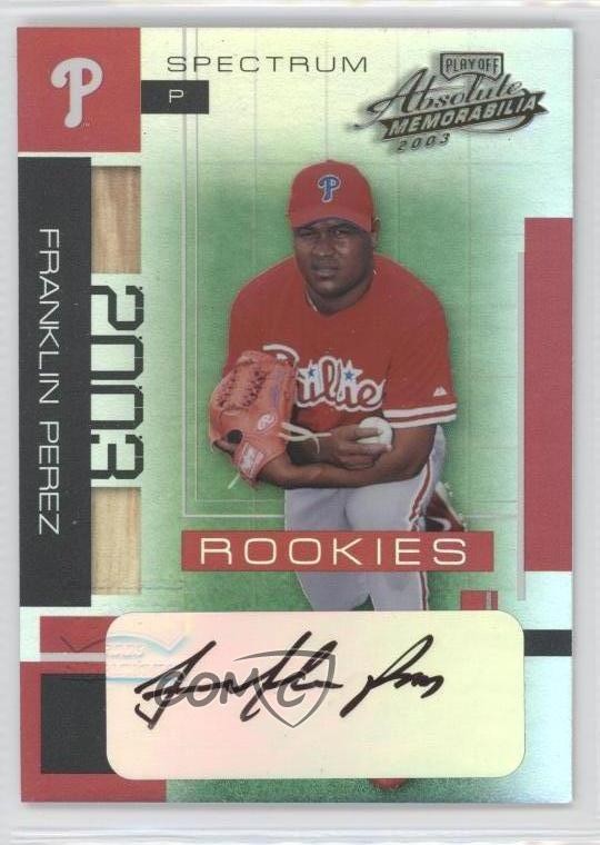 2003 Playoff Absolute Memorabilia Rookies /250 Franklin Perez Rookie Auto RC 0a1