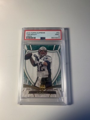 2013 Topps Supreme - Tom Brady #62 Green /50 PSA 9 Pop 1 🐐