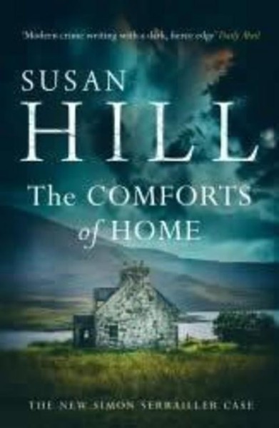 The Comforts Of Home: Simon Serrailler Book 9, Susan Hill-image