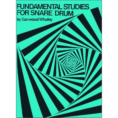 Fundamental Studies For Snare Drum Garwood Whaley - Book