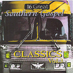 16 Great Southern Gospel Classics Vol.3 - Various Artists - CD