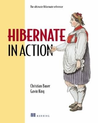 Hibernate in Action Paperback Christian, King, Gavin Bauer
