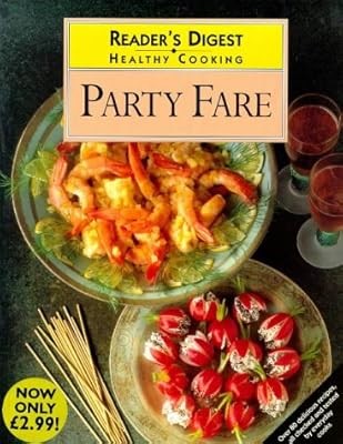 Party Fare (Healthy Cooking), Readers Digest, Used; Good Book