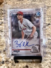2020 1st Bowman Chrome - Prospect Autographs Brady Whalen #CPA-BW 🔥🔥🔥