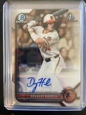 2022 BOWMAN CHROME DRAFT DOUGLAS HODO III 1ST BOWMAN AUTO #CPA-DH ORIOLES B2