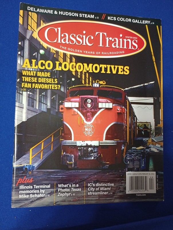 Classic Trains Magazine Winter 2023 Volume 24 Issue 4 Alco Locomotives issue