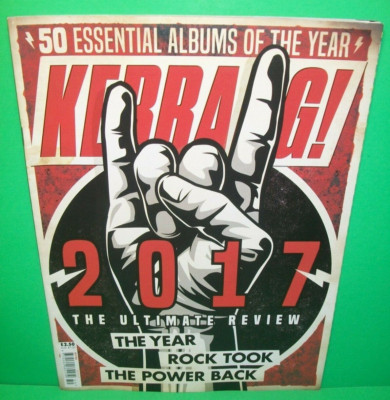 Kerrang! #1701 ~ Dec. 16, 2017 ~ 2017 The Ultimate Review