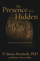 The Presence Of A Hidden God | Evidence For The God Of The Bible | Kennedy