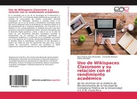 Ana Cristina Soto Benavides (U. A.) | Uso De Wikispaces Classroom Y Su...