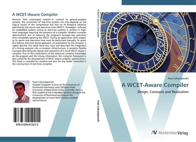 A WCET-Aware Compiler Paul Lokuciejewski