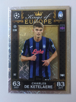 Match Attax Extra 24/25 De Ketelaere Kings Of Europe Atalanta CL UCL #262