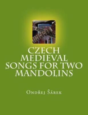 Czech Medieval Songs For Two Mandolins