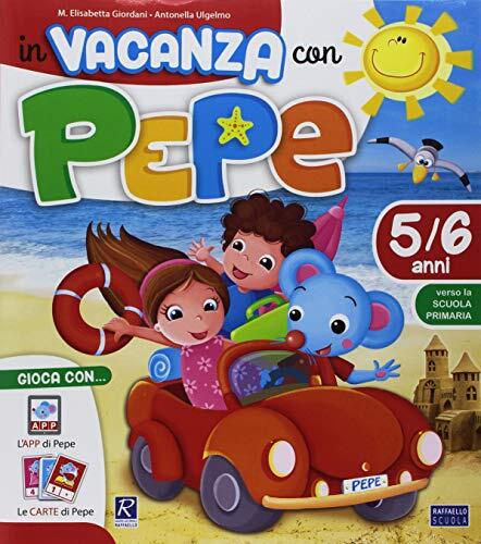 9788847229624 In vacanza con Pepe 5/6 anni. Con app. Con Carte - M. Elisabetta G