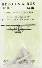 Heroics & Ros FA-301 Breguet 19 Biplane 1/300 Scale Cast Metal Model Kit