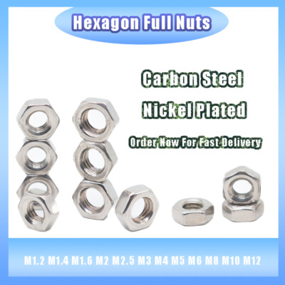 Carbon Steel Nickel Plated Hexagon Full Nuts Metric Standard Pitch M1.2 M1.4-M12