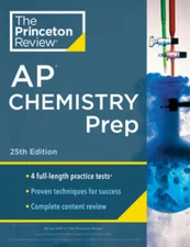 Princeton Review AP Chemistry Prep, 25th Edition: 4 Practice Tests  Comp - GOOD
