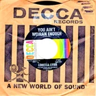 Loretta Lynn: You Ain't Woman Enough/ God Gave Me a Heart to Forgive 45 RPM 9204