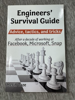Engineers  Survival Guide - Advice Tactics Tricks By Merih Taze 2021 Software