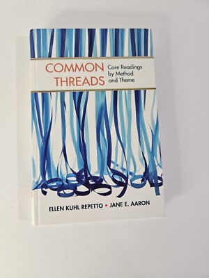 Common Threads: Core Readings by Method and Theme